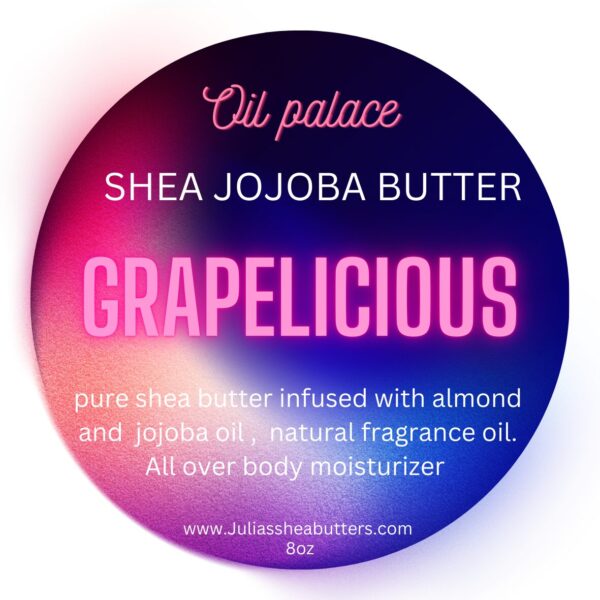 Grapelicious - Shea Jojoba Butter